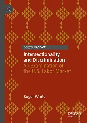 White |  Intersectionality and Discrimination | Buch |  Sack Fachmedien