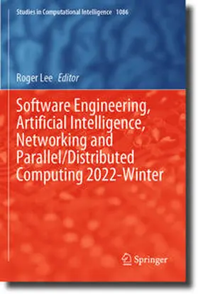 Lee |  Software Engineering, Artificial Intelligence, Networking and Parallel/Distributed Computing 2022-Winter | Buch |  Sack Fachmedien