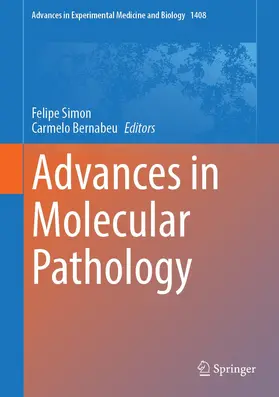Bernabeu / Simon |  Advances in Molecular Pathology | Buch |  Sack Fachmedien