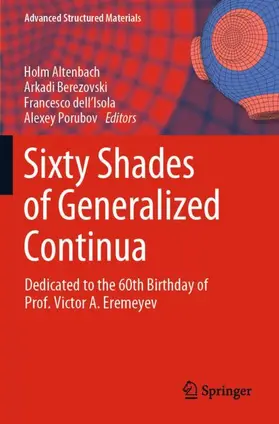 Altenbach / Porubov / Berezovski |  Sixty Shades of Generalized Continua | Buch |  Sack Fachmedien
