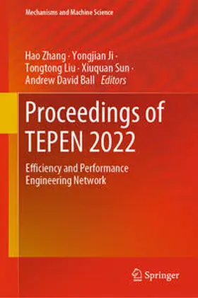Zhang / Ji / Liu | Proceedings of TEPEN 2022 | E-Book | sack.de