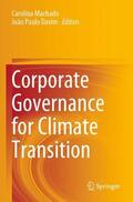 Paulo Davim / Machado |  Corporate Governance for Climate Transition | Buch |  Sack Fachmedien