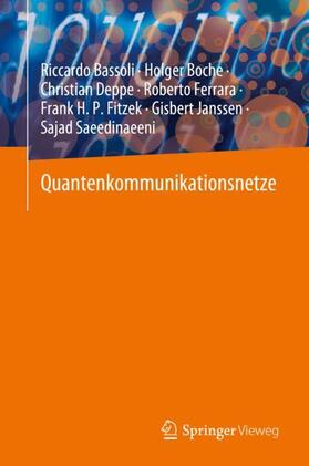 Bassoli / Boche / Deppe |  Quantenkommunikationsnetze | Buch |  Sack Fachmedien