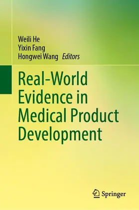 He / Wang / Fang |  Real-World Evidence in Medical Product Development | Buch |  Sack Fachmedien