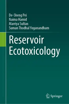 Pei / Hamid / Sultan |  Reservoir Ecotoxicology | Buch |  Sack Fachmedien