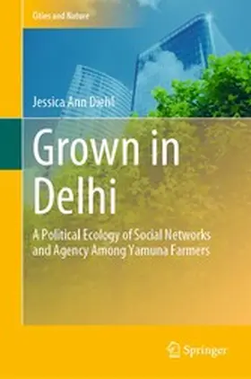 Diehl |  Grown in Delhi | eBook | Sack Fachmedien