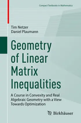 Netzer / Plaumann |  Geometry of Linear Matrix Inequalities | eBook | Sack Fachmedien