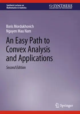 Mordukhovich / Nam |  An Easy Path to Convex Analysis and Applications | eBook | Sack Fachmedien