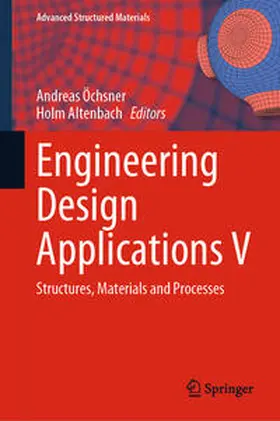 Öchsner / Altenbach | Engineering Design Applications V | E-Book | www.sack.de