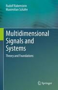 Schäfer / Rabenstein |  Multidimensional Signals and Systems | Buch |  Sack Fachmedien