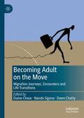 Chase / Chatty / Sigona |  Becoming Adult on the Move | Buch |  Sack Fachmedien