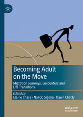 Chase / Sigona / Chatty | Becoming Adult on the Move | E-Book | sack.de
