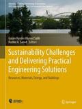 Saeed / Salih |  Sustainability Challenges and Delivering Practical Engineering Solutions | Buch |  Sack Fachmedien