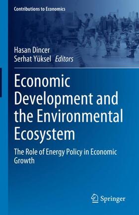 Yüksel / Dincer | Economic Development and the Environmental Ecosystem | Buch | 978-3-031-26595-2 | sack.de