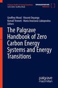 Wood / Onyango / Yenneti |  The Palgrave Handbook of Zero Carbon Energy Systems and Energy Transitions | Buch |  Sack Fachmedien