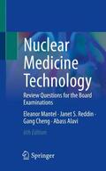 Mantel / Alavi / Reddin |  Nuclear Medicine Technology | Buch |  Sack Fachmedien