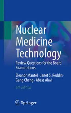 Mantel / Reddin / Cheng | Nuclear Medicine Technology | E-Book | www.sack.de