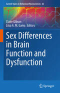 Gibson / Galea |  Sex Differences in Brain Function and Dysfunction | eBook | Sack Fachmedien