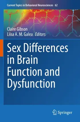 Galea / Gibson |  Sex Differences in Brain Function and Dysfunction | Buch |  Sack Fachmedien