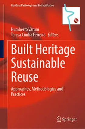 Varum / Cunha Ferreira | Built Heritage Sustainable Reuse | E-Book | www.sack.de
