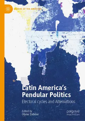 Dabène |  Latin America's Pendular Politics | Buch |  Sack Fachmedien