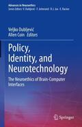 Coin / Dubljevic / Dubljevic |  Policy, Identity, and Neurotechnology | Buch |  Sack Fachmedien