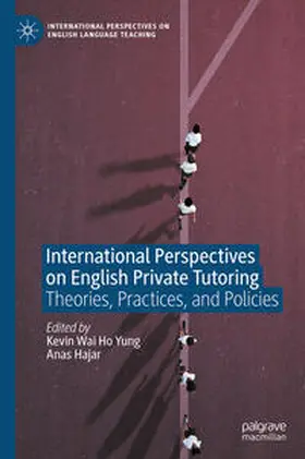 Hajar / Yung |  International Perspectives on English Private Tutoring | Buch |  Sack Fachmedien