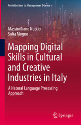 Nuccio / Mogno | Mapping Digital Skills in Cultural and Creative Industries in Italy | E-Book | sack.de