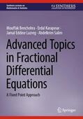 Benchohra / Salim / Karapinar |  Advanced Topics in Fractional Differential Equations | Buch |  Sack Fachmedien