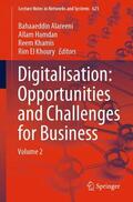 Alareeni / Khoury / Hamdan |  Digitalisation: Opportunities and Challenges for Business | Buch |  Sack Fachmedien