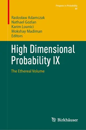 Adamczak / Madiman / Gozlan |  High Dimensional Probability IX | Buch |  Sack Fachmedien