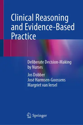 Dobber / Harmsen / van Iersel |  Clinical Reasoning and Evidence-Based Practice | Buch |  Sack Fachmedien