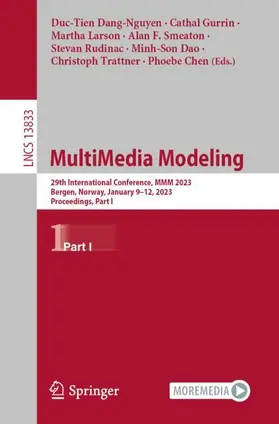 Dang-Nguyen / Gurrin / Larson |  MultiMedia Modeling | Buch |  Sack Fachmedien