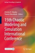 Dimotikalis / Skiadas |  15th Chaotic Modeling and Simulation International Conference | Buch |  Sack Fachmedien