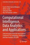 García Márquez / Hameed / Jamil |  Computational Intelligence, Data Analytics and Applications | Buch |  Sack Fachmedien