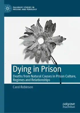 Robinson |  Dying in Prison | Buch |  Sack Fachmedien