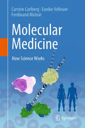 Carlberg / Velleuer / Molnár |  Molecular Medicine | eBook | Sack Fachmedien