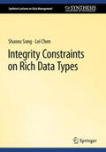 Song / Chen |  Integrity Constraints on Rich Data Types | eBook | Sack Fachmedien