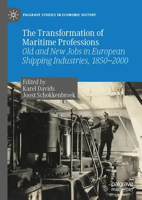 Schokkenbroek / Davids |  The Transformation of Maritime Professions | Buch |  Sack Fachmedien