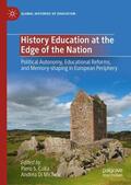 Di Michele / Colla |  History Education at the Edge of the Nation | Buch |  Sack Fachmedien