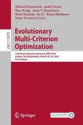 Emmerich / Deutz / Wang |  Evolutionary Multi-Criterion Optimization | Buch |  Sack Fachmedien