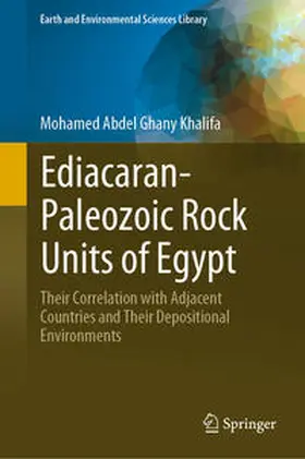Khalifa |  Ediacaran-Paleozoic Rock Units of Egypt | eBook | Sack Fachmedien