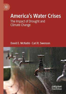 Swenson / McNabb | America¿s Water Crises | Buch | 978-3-031-27379-7 | sack.de