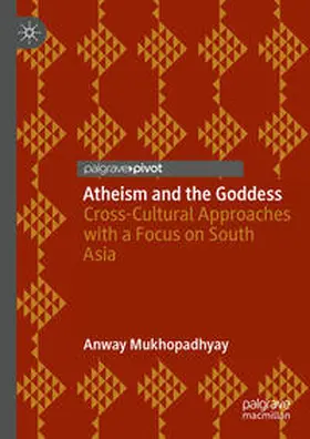 Mukhopadhyay | Atheism and the Goddess | E-Book | www.sack.de