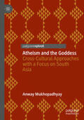 Mukhopadhyay |  Atheism and the Goddess | eBook | Sack Fachmedien