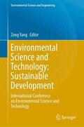 Yang |  Environmental Science and Technology: Sustainable Development | Buch |  Sack Fachmedien