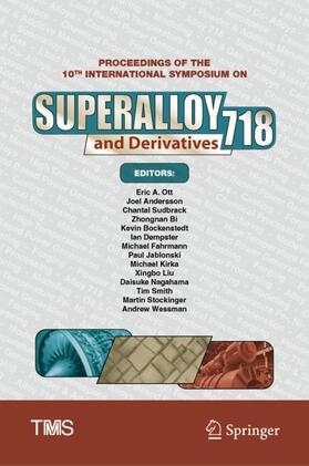 Ott / Liu / Andersson |  Proceedings of the 10th International Symposium on Superalloy 718 and Derivatives | Buch |  Sack Fachmedien