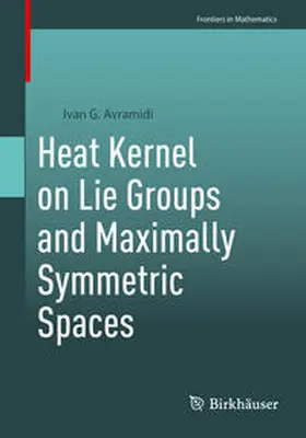 Avramidi | Heat Kernel on Lie Groups and Maximally Symmetric Spaces | E-Book | sack.de