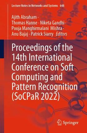 Abraham / Hanne / Siarry | Proceedings of the 14th International Conference on Soft Computing and Pattern Recognition (SoCPaR 2022) | Buch | 978-3-031-27523-4 | sack.de