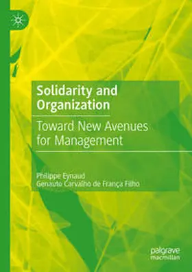 Eynaud / Carvalho de França Filho | Solidarity and Organization | E-Book | www.sack.de